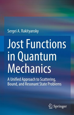 Jost Functions in Quantum Mechanics (eBook, PDF) - Rakityansky, Sergei A.