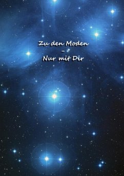 Zu den Monden - Nur mit dir (eBook, ePUB)