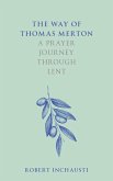 The Way of Thomas Merton (eBook, ePUB)