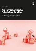 An Introduction to Television Studies (eBook, PDF)