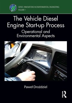 The Vehicle Diesel Engine Start-up Process (eBook, PDF) - Drozdziel, Pawel