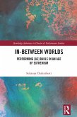 In-Between Worlds (eBook, PDF) In-Between Worlds (eBook, PDF)