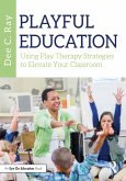 Playful Education (eBook, PDF) Playful Education (eBook, PDF)