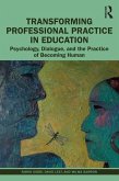 Transforming Professional Practice in Education (eBook, PDF)