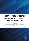 Acceleration of Digital Innovation & Technology towards Society 5.0 (eBook, ePUB)