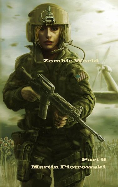 Zombie World - Part 6 (eBook, ePUB)