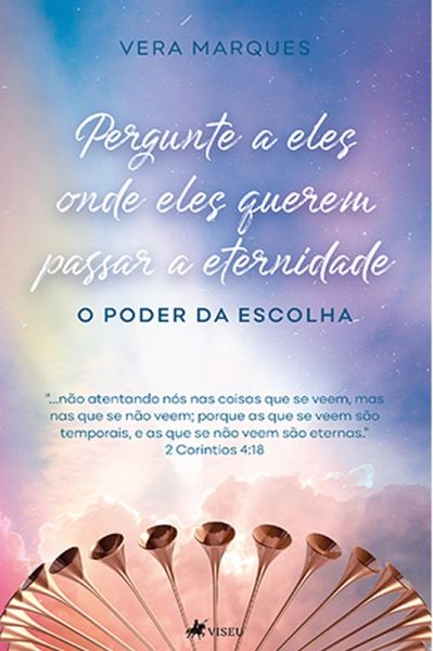 Pergunte a eles onde eles querem passar a eternidade (eBook, ePUB)