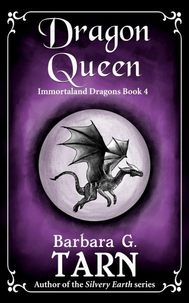 Dragon Queen (Immortaland, #4) (eBook, ePUB)