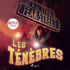 Fear Street, Tome 3 : Les Ténèbres (MP3-Download) - Stine, R.L.