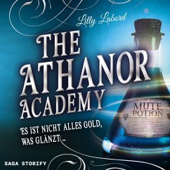 The Athanor Academy - Es ist nicht alles Gold, was glänzt (Band 2) (MP3-Download) - Labord, Lilly