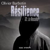 Résilience, T2 : Le Rescator (MP3-Download)