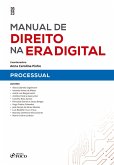 Manual de direito na era digital - Processual (eBook, ePUB)