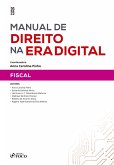 Manual de direito na era digital - Fiscal (eBook, ePUB)