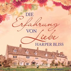 Die Erfahrung von Liebe (MP3-Download) - Bliss, Harper