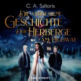 Die Vergessene Geschichte der Herberge am Highway (MP3-Download)