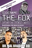 CODE NAME: THE FOX (eBook, ePUB) CODE NAME: THE FOX (eBook, ePUB)