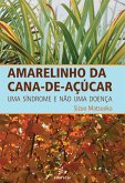 Amarelinho da cana-de-açúcar (eBook, ePUB)