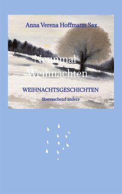 Neunmal Weihnachten - Hoffmann Sax, Anna Verena