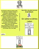 Ein selbst erzähltes Leben - Band 209e in der gelben Buchreihe - bei Jürgen Ruszkowski (eBook, ePUB)
