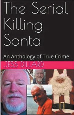 The Serial Killing Santa - Dillard, Jessi