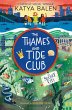 The Thames and Tide Club: The Secret... - Bild 1