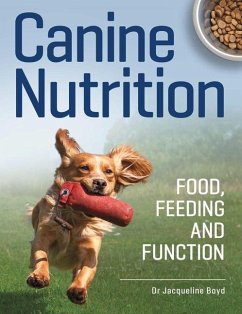 Canine Nutrition - Boyd, Dr Jacqueline