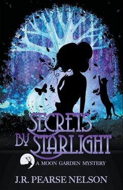 Secrets by Starlight - Nelson, J. R. Pearse