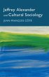 Jeffrey Alexander and Cultural Sociology - Bild 1