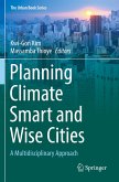 Planning Climate Smart and Wise Cities