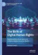 The Birth of Digital Human Rights - Bild 1