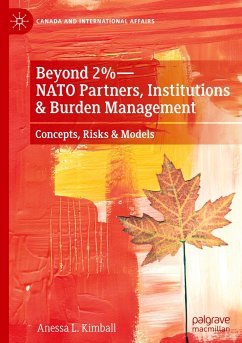 Beyond 2%¿NATO Partners, Institutions & Burden Management - Kimball, Anessa L.