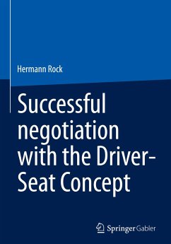 Successful negotiation with the Driver-Seat Concept - Rock, Hermann