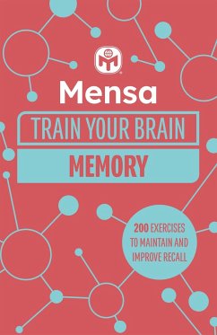 Mensa Train Your Brain - Memory - Moore, Dr. Gareth; Ltd, Mensa