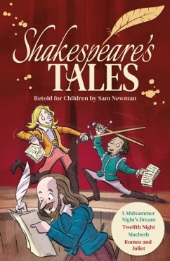 Shakespeare's Tales Retold for Children - Newman, Samantha