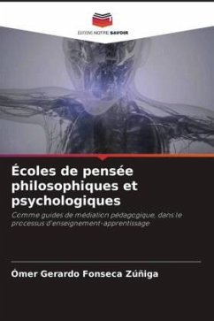 Écoles de pensée philosophiques et psychologiques - Fonseca Zúñiga, Ómer Gerardo