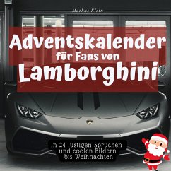 Adventskalender für Fans von Lamborghini - Klein, Markus
