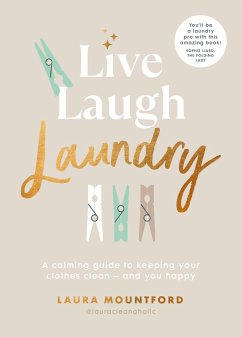 Live, Laugh, Laundry - Mountford, Laura