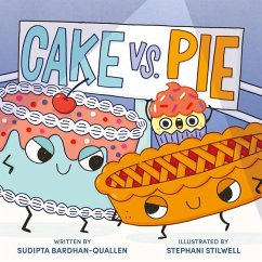 Cake vs. Pie - Bardhan-Quallen, Sudipta