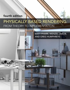 Physically Based Rendering, fourth edition - Pharr, Matt; Jakob, Wenzel