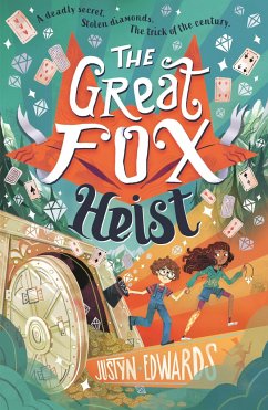 The Great Fox Heist - Edwards, Justyn