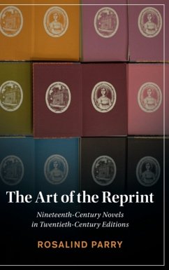 The Art of the Reprint - Parry, Rosalind