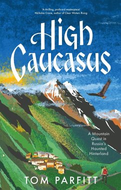 High Caucasus - Parfitt, Tom