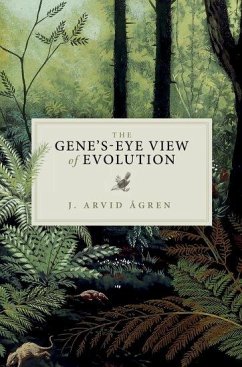 The Gene's-Eye View of Evolution - Agren, J. Arvid (Wenner-Gren Fellow, Wenner-Gren Fellow, Evolutionar