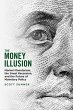 The Money Illusion - Bild 1
