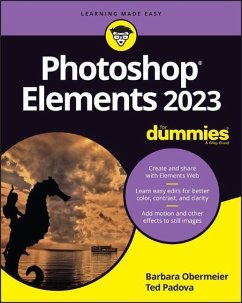 Photoshop Elements 2023 For Dummies - Obermeier, Barbara (Obermeier Design, Ventura, CA; California Luther; Padova, Ted (Ventura, California)
