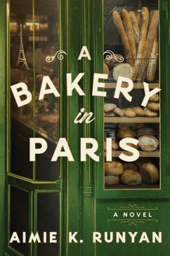 A Bakery in Paris - Runyan, Aimie K.