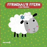Llyfr Bath: Ffrindiau'r Fferm / Farm Friends Llyfr Bath: Ffrindiau'r Fferm / Farm Friends