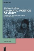 Cinematic Poetics of Guilt