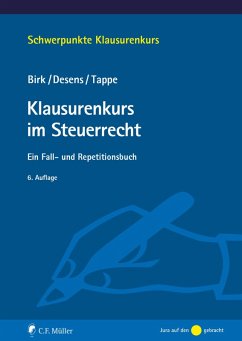 Klausurenkurs im Steuerrecht (eBook, ePUB) - Dieter Birk; Tappe, Henning; Desens, Marc