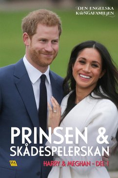 Harry & Meghan del 1 – Prinsen och skådespelerskan (eBook, ePUB) - Productions, Rakkerpak